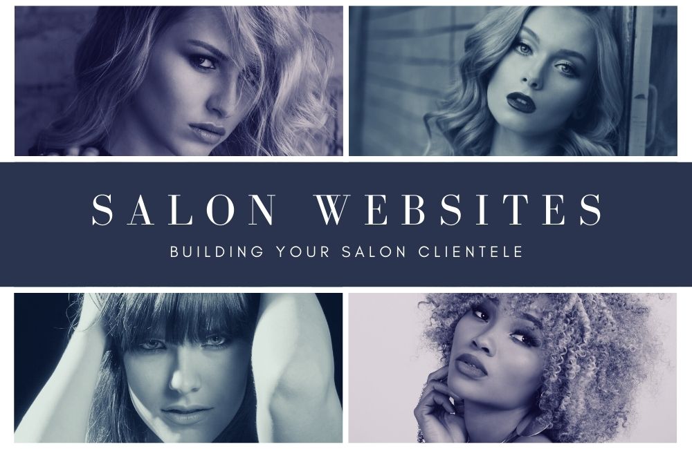 Salon Websites and Building Your Salon Clientele